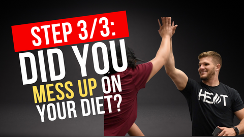  Step 3/3:  Did You Mess Up On Your Diet? No Worries, Watch This Video!